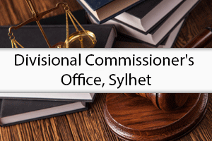 Divisional Commissioner's Office, Sylhet 